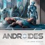 Jean-Charles Gaudin – Androïdes, tome 4